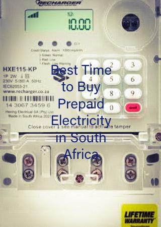 When is the best time to buy prepaid electricity in South Africa?